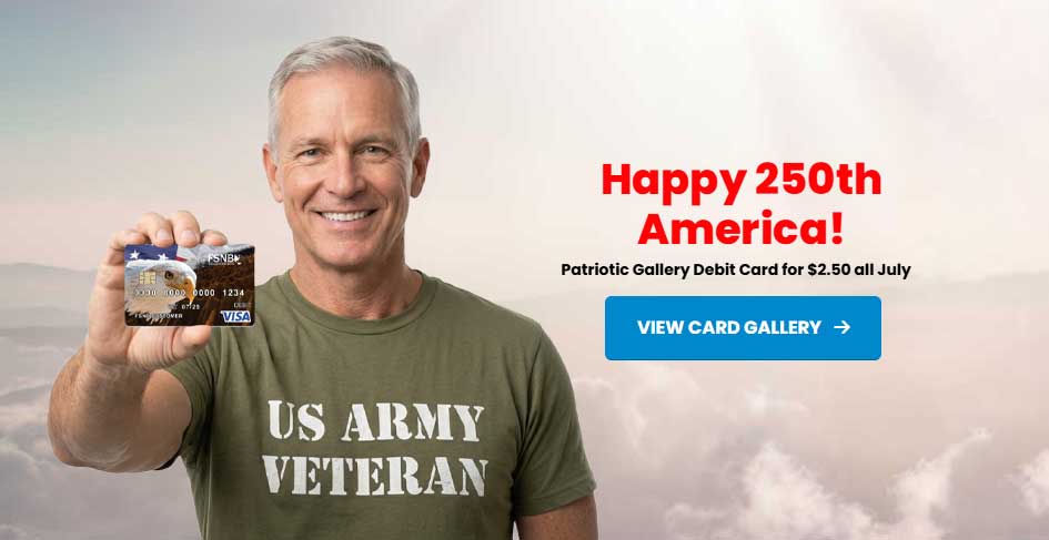 Carry your pride with FSNB USA debit cards.